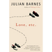Love, etc.