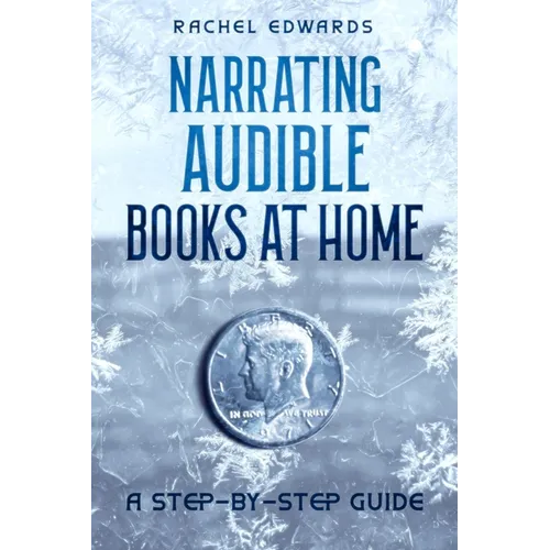Narrating Audible Books At Home: A Step-By-Step Guide