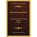 Steps Into Journalism: Helps And Hints For Young Writers (1894)