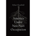 America Under Neo-Nazi Occupation