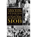 Shocking Stories of the Cleveland Mob