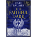 The Faithful Dark