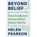 Beyond Belief: How Evidence Shows What Really Works