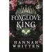 The Foxglove King