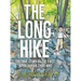 The Long Hike: The True Story of the First Appalachian Thru-Hike