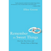 Remember the Sweet Things: One List, Two Lives, and Twenty Years of Marriage