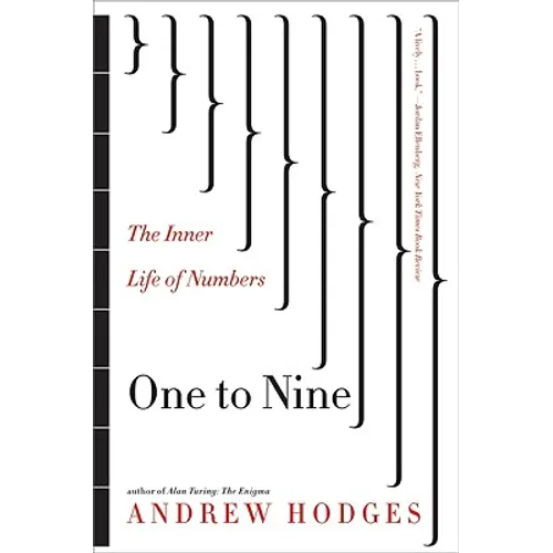 One to Nine: The Inner Life of Numbers