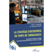 La stratégie d'entreprise en temps de turbulences: Une nouvelle réflexion en stratégie sous l'aune entrepreneuriale vécue en France et au Liban