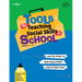 Tools for Teaching Social Skills in School: Lesson Plans, Activities, and Blended Teaching Techniques to Help Your Students Succeed [With CD (Audio)]