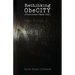 Rethinking ObeCity: (Pronounced Obese-City)