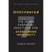 Unhindered. The Seven Essential Practices for Overcoming Insecurity