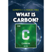 What Is Carbon?