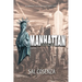 Manhattan: The Rising War