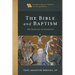 The Bible and Baptism: The Fountain of Salvation