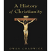 A History of Christianity