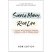 Simple Money, Rich Life: Achieve True Financial Freedom and Design a Life of Eternal Impact