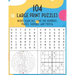 104 Large Print Puzzles. Word Searches, Find The Numbers, Mazes, Sudoku, and Trivia.: The Fun and Relaxing Adult Activity Book