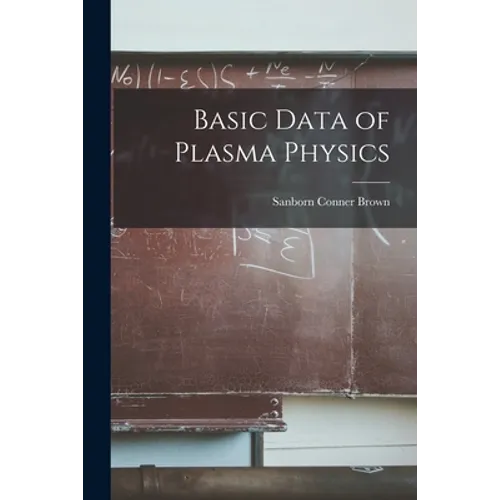 Basic Data of Plasma Physics