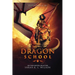 Dragon School: Episodes 6-10