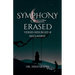 Symphony Of The Erased: Verses Resurged & Reclaimed
