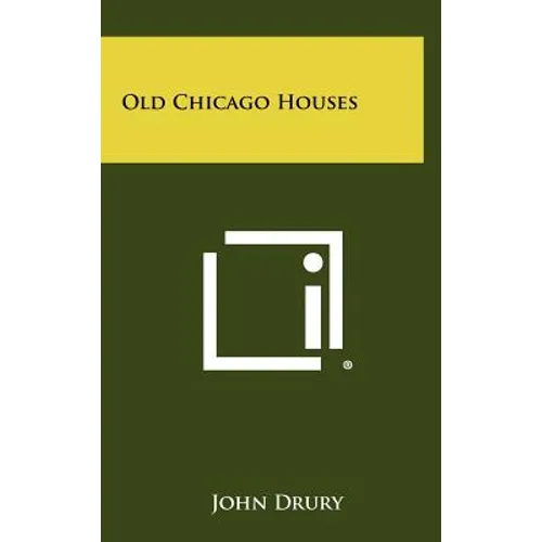 Old Chicago Houses