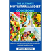 The Ultimate Nutritarian Diet Cookbook: An Essential Nutrition Guide With Simple, Delicious And Nourishing Recipes For Weight Loss And Healthy Living