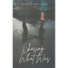 Chasing What Was