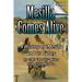 Mesilla Comes Alive (B&W): A History of Mesilla and Its Valley