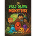 The Silly Slime Monsters