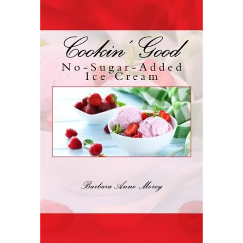 Cookin' Good No-Sugar-Added Ice Cream