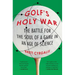 Golf's Holy War: The Battle for the Soul of a Game in an Age of Science