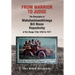 From Warrior to Judge the Biography of Wahshashowahtinega Bill Nixon Hapashutsy of the Osage Tribe 1843 to 1917: From Warrior to Judge