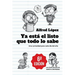 Ya está el listo que todo lo sabe: Una curiosidad para cada día del año