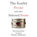 The Scarlet Stone and Other Selected Poems