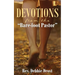 Devotions from the Bare-Foot Pastor