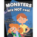 Monsters Are Not Real: An Interactive Picture Book about Being Afraid