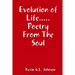 Evolution of Life.....Poetry from the Soul