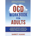 OCD Workbook for Adults: Overcome Obsessive Compulsive Disorder Using CBT & DBT Skills for Disruptive Thoughts & Behaviors Mindfulness, Emotion Regula