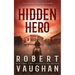 Hidden Hero: A Classic Western Novel