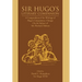 Sir Hugo's Literary Companion: A Compendium of the Writings of Hugo's Companions, Chicago On the Subject of Mr. Sherlock Holmes