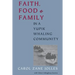 Faith, Food, and Family in a Yupik Whaling Community
