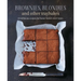 Brownies, Blondies and Other Traybakes: 65 Delicious Recipes for Home-Baked Sweet Treats