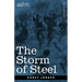 The Storm of Steel: From the Diary of a German Storm-Troop Officer on the Western Front
