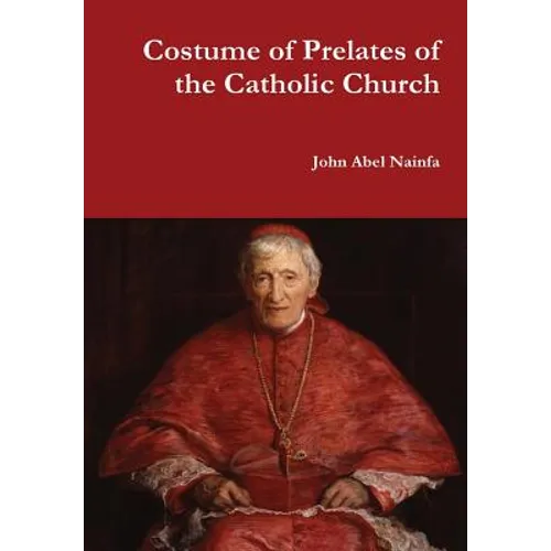 Costume of Prelates of the Catholic Church