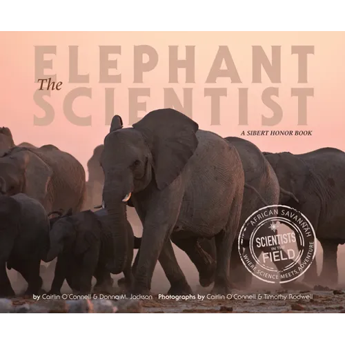 The Elephant Scientist