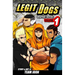 Legit Dogs: A Basketball Graphic Novel