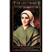 The Lily of Mary: Bernadette of Lourdes