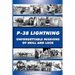 P-38 LIGHTNING Unforgettable Missions of Skill and Luck