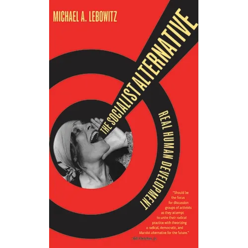 The Socialist Alternative: Real Human Development