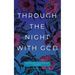 Through the Night with God: Meditations to End Your Day God's Way